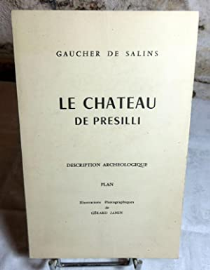 LE CHATEAU DE PRESILLI